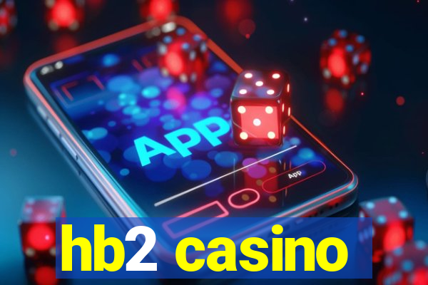 hb2 casino